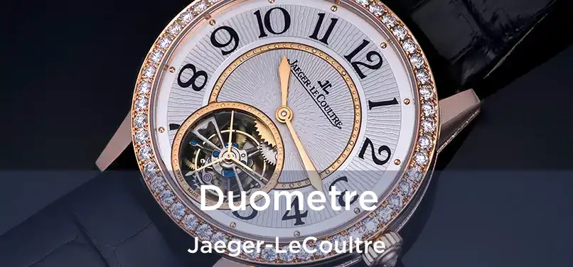  Duometre Jaeger-LeCoultre