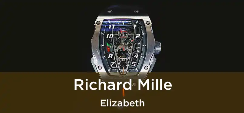  Richard Mille Elizabeth