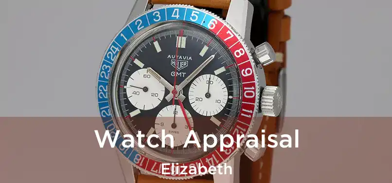 Watch Appraisal Elizabeth